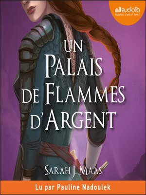 Un palais de flammes d'argent - Audiobook